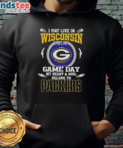 Green Bay Packers hoodie with text 'I may live in Wisconsin but on game day my heart belongs to Packers' displayed.