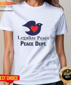 Official Legalize Peace Tee featuring a serene dove design, perfect for promoting love and peace in style.
