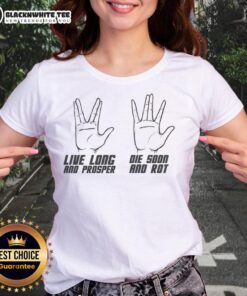 Alt Text: Official Live Long Vs Die Soon hand sign graphic on stylish ladies tee, perfect for casual wear and pop culture fans.