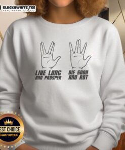 Official Live Long Vs Die Soon hand sign sweatshirt featuring a bold graphic design for a trendy look.