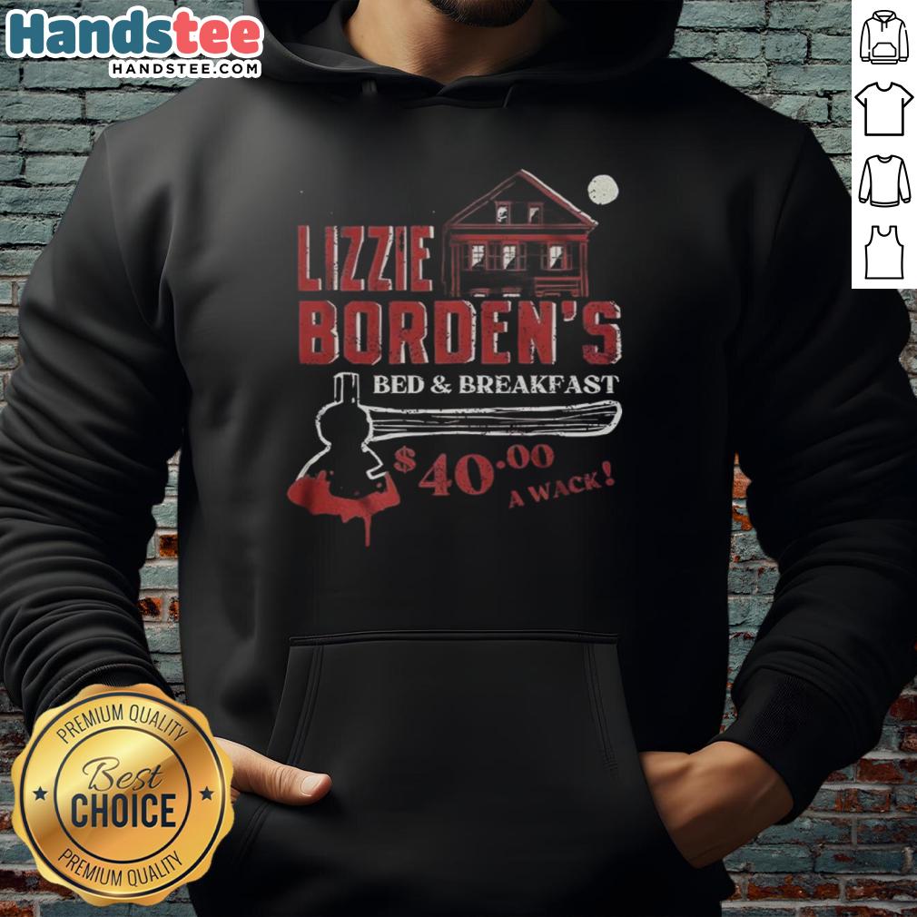 official-lizzie-bordens-bed-and-breakfast-a-wack-halloween-hoodie Official Lizzie Borden's Bed and Breakfast Halloween hoodie featuring spooky design, perfect for Halloween enthusiasts.