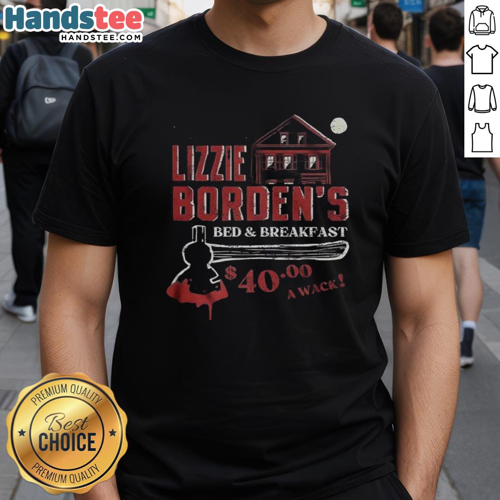 official-lizzie-bordens-bed-and-breakfast-a-wack-halloween-t-shirt Official Lizzie Bordens Bed and Breakfast Halloween T-shirt featuring spooky design, perfect for Halloween enthusiasts.