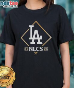 Official Los Angeles Dodgers NLCS Bound 2025 Ladies Tee featuring team logo and stylish design for female fans.