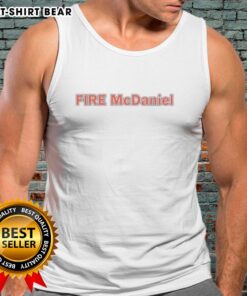 Official Miami Dolphins Fire Mike McDaniel tank top featuring team colors and logo, perfect for fans and supporters.