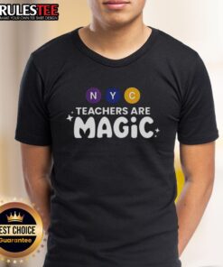Alt Text: Official NYC Teachers Are Magic Graphic T-Shirt featuring a vibrant design celebrating NYC educators and their impact.
