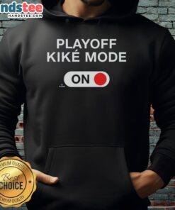 Official Playoff Kike Mode On hoodie featuring Kike Hernandez, perfect for baseball fans celebrating playoffs.