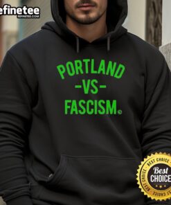 Official Portland vs Fascism and ICE hoodie featuring bold graphics promoting anti-fascist activism and solidarity.