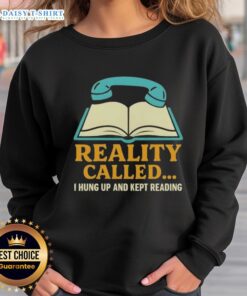 Cozy sweatshirt featuring 'I Hung Up And Kept Reading' design, perfect for book lovers and cozy reading sessions.