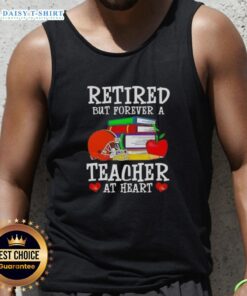 Alt Text: Cleveland Browns football tank top featuring 'Officially Retired But Forever A Teacher At Heart' design.