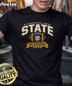 Alt Text: Official Riverside Bulldogs State Class A Playoffs 2025 T-Shirt featuring team logo and vibrant colors for fans.