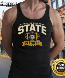 Riverside Bulldogs State Class A Playoffs 2025 tank top featuring bold team logo and vibrant colors for sports fans.