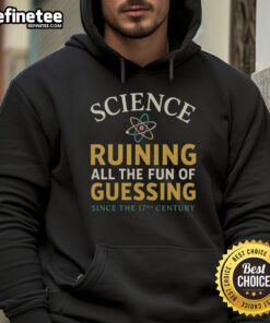 Official Science Ruining All The Fun Of Guessing T-Shirt - Image 2