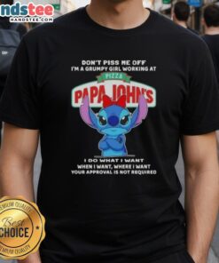 Grumpy girl t-shirt design featuring Stitch with 'Don't Piss Me Off' slogan, perfect for Pizza Papa John's fans.