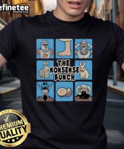 Alt Text: Official The Nonsense Bunch Monty Python And The Holy Grail X The Brady Bunch T-Shirt featuring iconic characters.