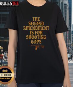 Official Second Amendment Is For Shooting Cops Sarcastic Ladies Tee - humorous graphic t-shirt design for women.