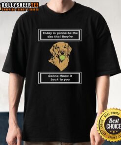 Official Today Is Gonna Be The Day T-Shirt featuring retro design and vibrant colors, perfect for music lovers.