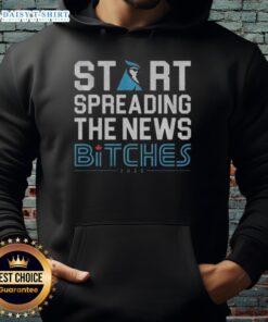 Funny hoodie featuring the phrase Start Spreading The News Bitches for Toronto Blue Jays fans, perfect for game day.
