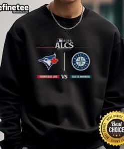 Official Toronto Blue Jays vs Seattle Mariners 2025 ALCS Matchup MLB Postseason Game Day Sweatshirt for fans.
