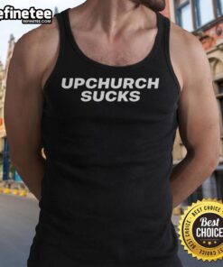 Official Upchurch Sucks Meme Tank Top featuring a bold graphic design, perfect for fans of Upchurch humor and memes.
