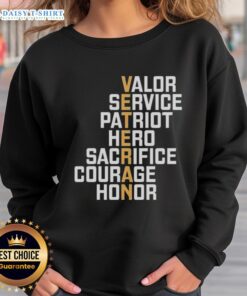 Official Valor Service Patriot Hero Sweatshirt showcasing courage and honor, perfect for honoring sacrifices in style.