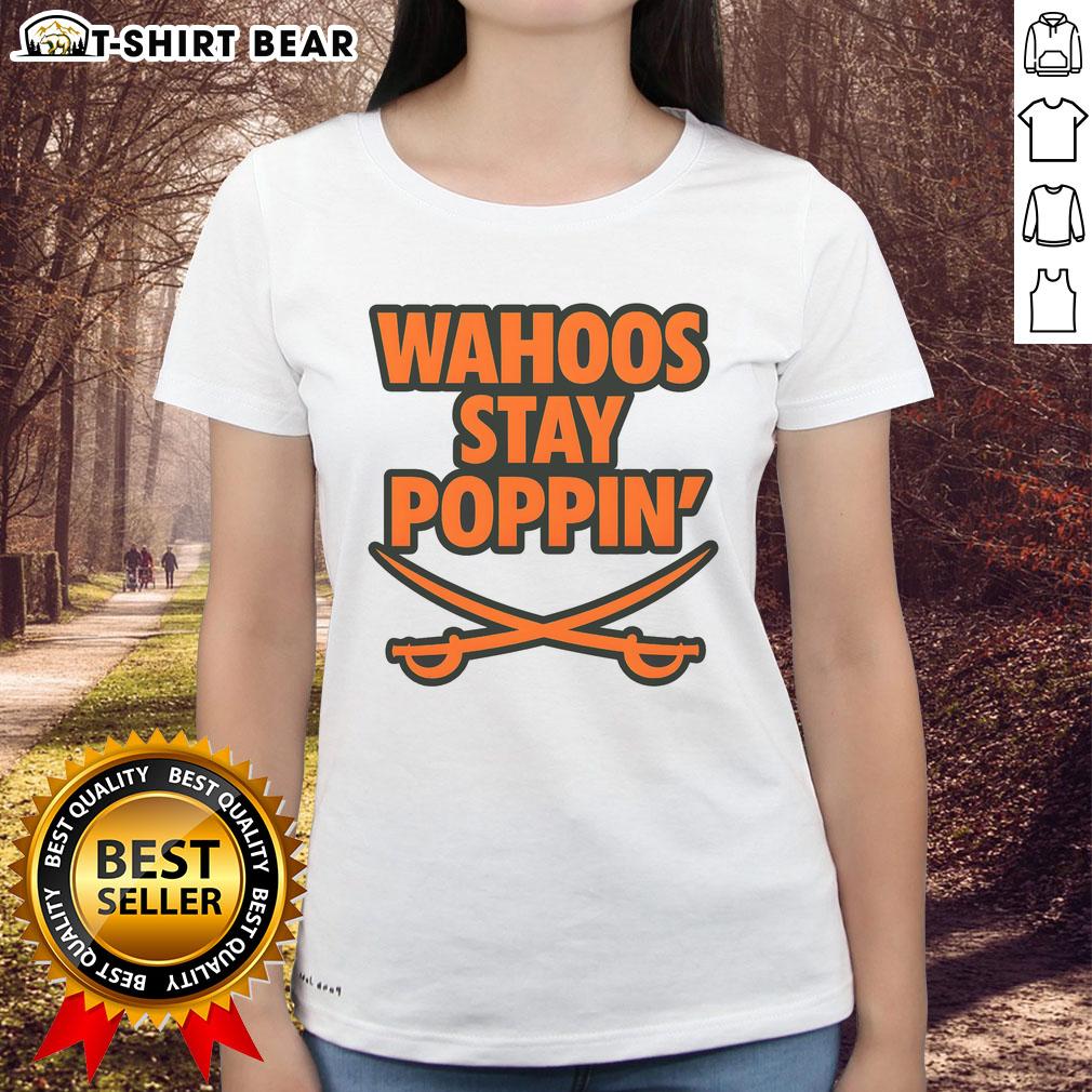 Official Wahoos Stay Poppin Funny Football Ladies Tee Alt Text: Official Wahoos Stay Poppin Funny Football Ladies Tee in vibrant colors, perfect for game day style.