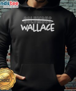 Official Wallace Over Columbus Graphic Hoodie featuring a stylish design for casual wear and fan support.