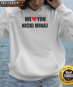 Official We Love You Nicki Minaj Hoodie featuring vibrant graphics and stylish design for fans of the artist.