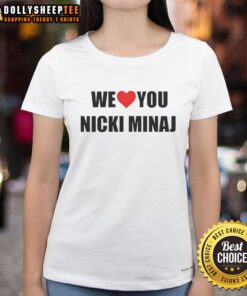 Official We Love You Nicki Minaj Ladies Tee featuring vibrant design and bold text, perfect for fans of the artist.