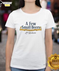 Alt Text: Original A Few Small Beers French 75 La Revolucion Ladies Tee featuring stylish design and vibrant colors.