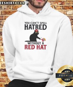 Original black cat design on 'You Can't Spell Hatred Without Red' hoodie, perfect for cat lovers and unique fashion.