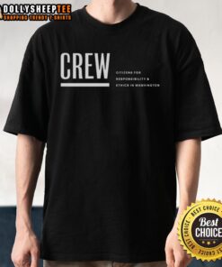 Original Crew Logo Citizens For Responsibility And Ethics In Washington T-Shirt featuring bold logo design.