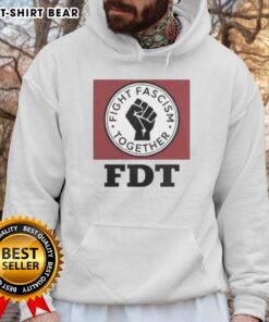 Original Fight Fascism Together FDT Hoodie in black, featuring bold white lettering and a comfortable fit for activists.