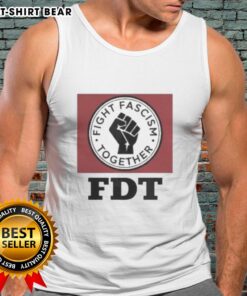 Original Fight Fascism Together FDT tank top in bold design, promoting unity and resistance against oppression.
