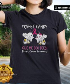 Ladies tee with 'Forget Candy, Give Me Boo Bees' print for Breast Cancer Awareness, featuring pink ribbon design.