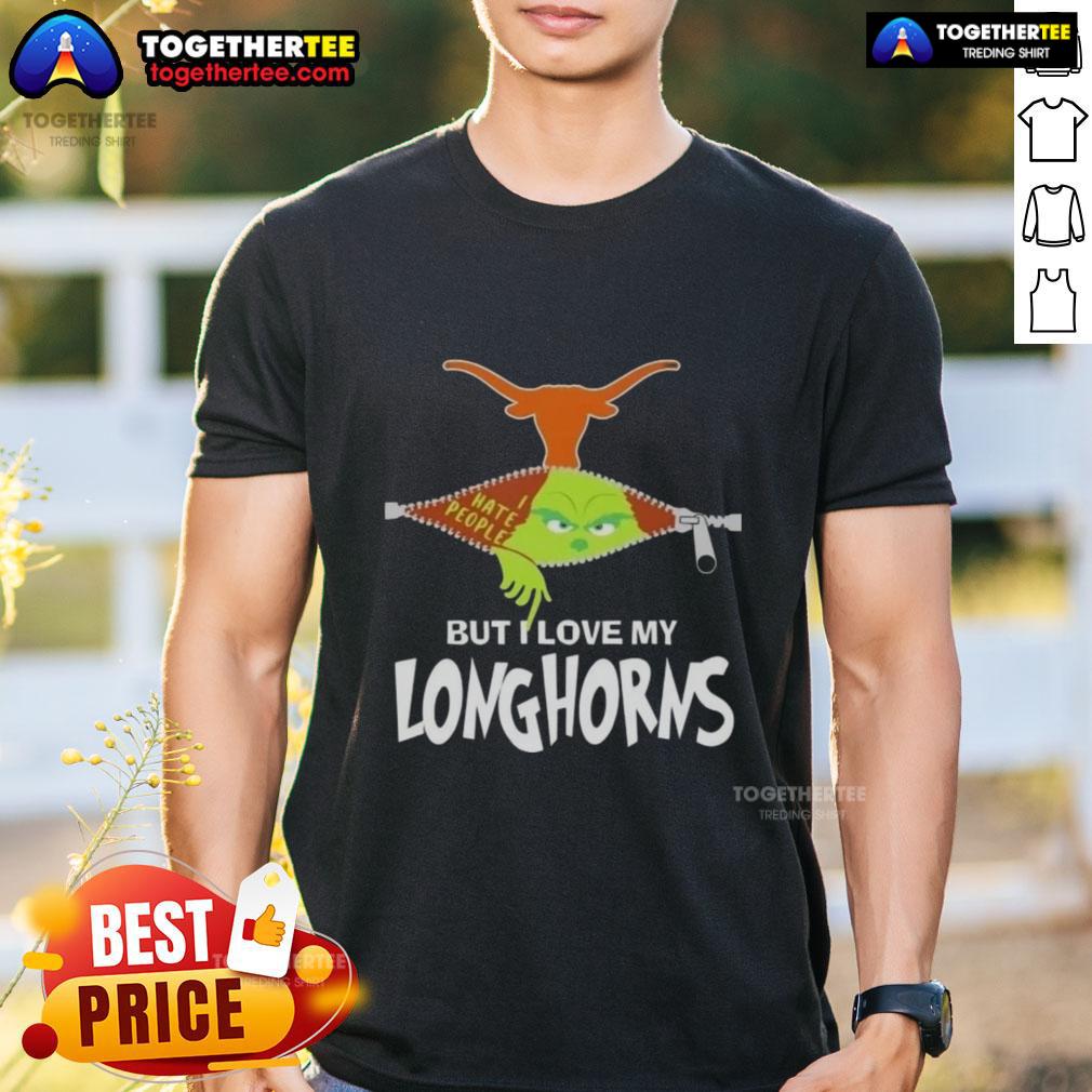 Original Grinch Christmas But I Love My Texas Longhorns T Shirt Original Grinch Christmas T-Shirt for Texas Longhorns fans, featuring a playful design perfect for holiday celebrations.
