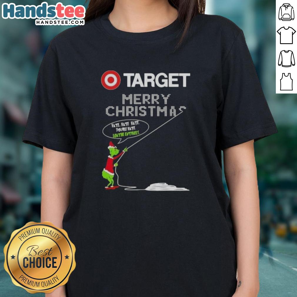 original-grinch-x-target-merry-christmas-hate-hate-hate-double-hate-loathe-entirely-ladies-tee Original Grinch X Target Merry Christmas tee for ladies featuring 'Hate Hate Hate' design, perfect for holiday cheer.