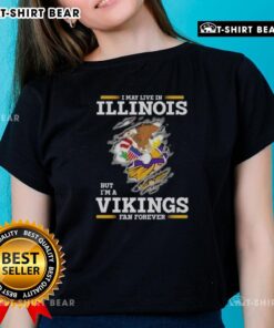 Original I May Live in Illinois But I'm A Minnesota Vikings Fan Forever Ladies Tee in vibrant colors, perfect for fans.