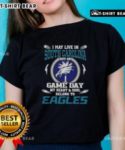 Women's Philadelphia Eagles tee: 'I May Live In South Carolina, But On Game Day, My Heart Belongs To Eagles' design.