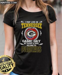 Alt Text: Green Bay Packers ladies tee shirt with the phrase 'I May Live In Tennessee But On Game Day My Heart Belongs To Green Bay'.
