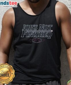Alt Text: Original Los Angeles Baseball Jobs Not Finished Tank Top featuring a stylish design for baseball fans.