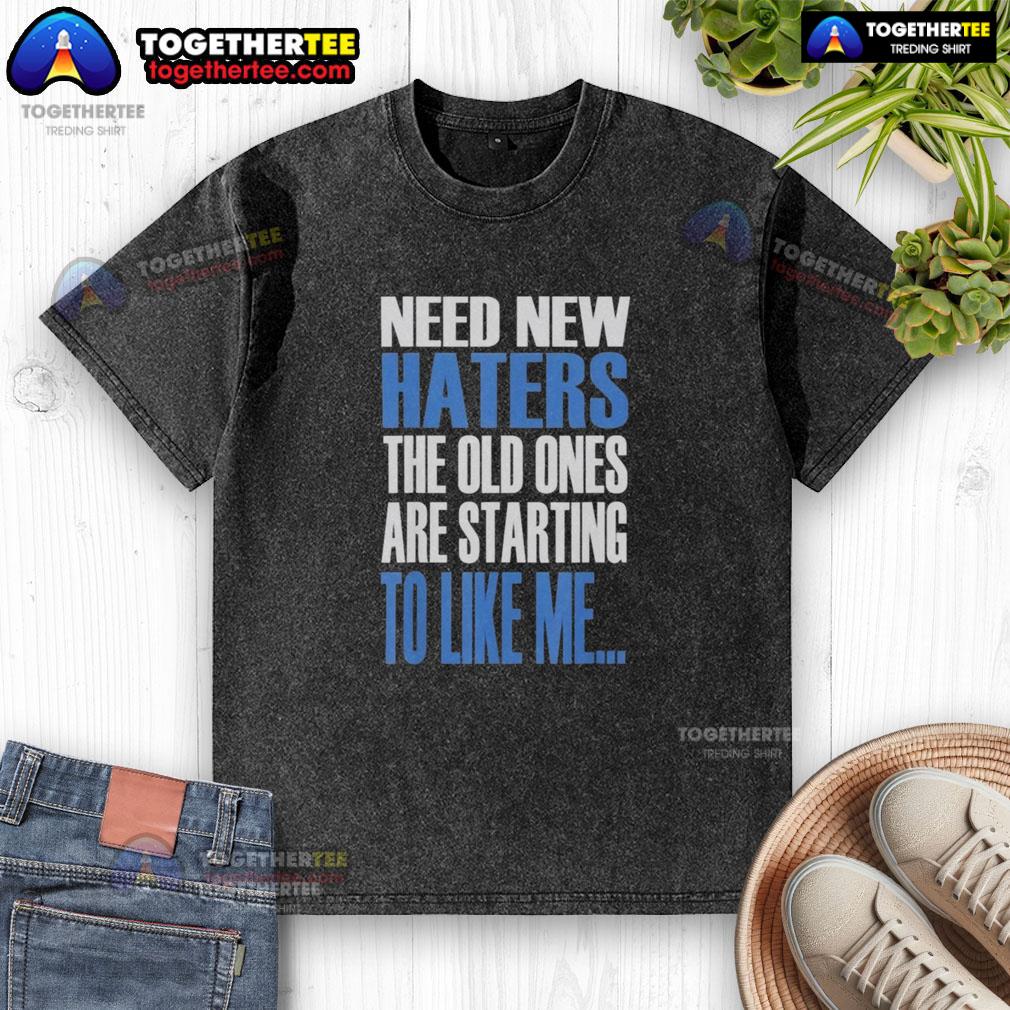 Original Need New Haters The Old Ones Are Starting To Like Me Khabib's Vintage Washed T-Shirt Vintage washed t-shirt featuring Khabib's quote 'Need New Haters, The Old Ones Are Starting To Like Me' for fans.