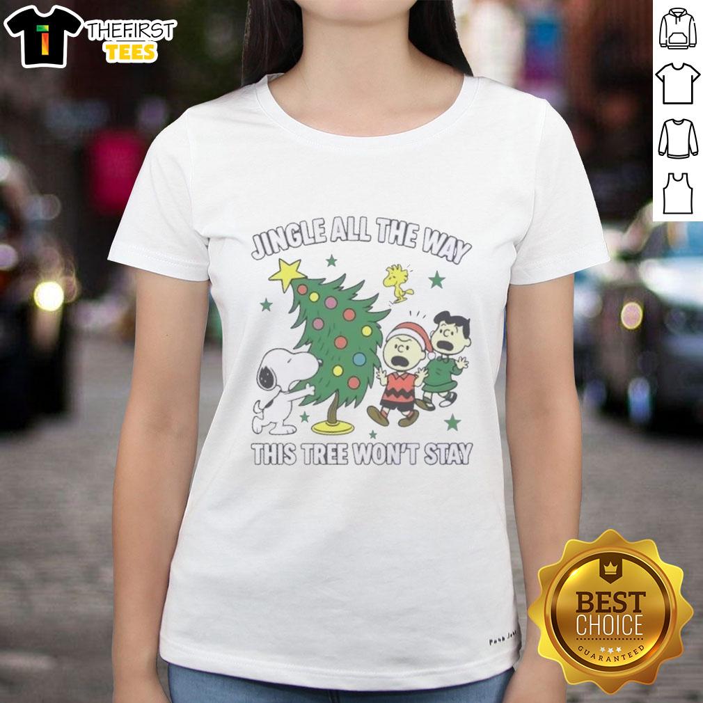 original-peanuts-snoopy-and-friends-jingle-all-the-way-this-tree-wont-stay-christmas-ladies-tee Original Peanuts Snoopy and Friends Jingle All The Way Christmas ladies tee featuring festive holiday graphics.