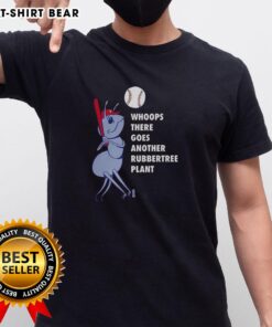 Alt Text: Original Philadelphia Phillies Baseball Whoops There Goes Another Rubbertree Plant T-Shirt featuring vibrant design.