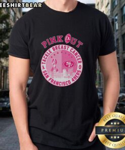 Original Pink Out Tackle Breast Cancer 49ers Skyline T-Shirt featuring San Francisco skyline and pink awareness ribbon.