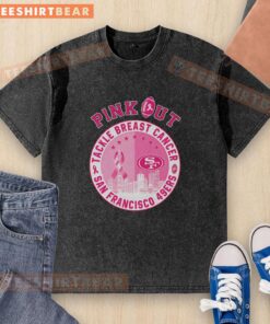 Original Pink Out Tackle Breast Cancer 49ers Skyline Washed T-Shirt featuring San Francisco skyline design.