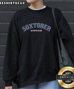 Alt Text: Original Soxtober Boston Red Sox postseason sweatshirt featuring bold team logo and cozy design for fans.