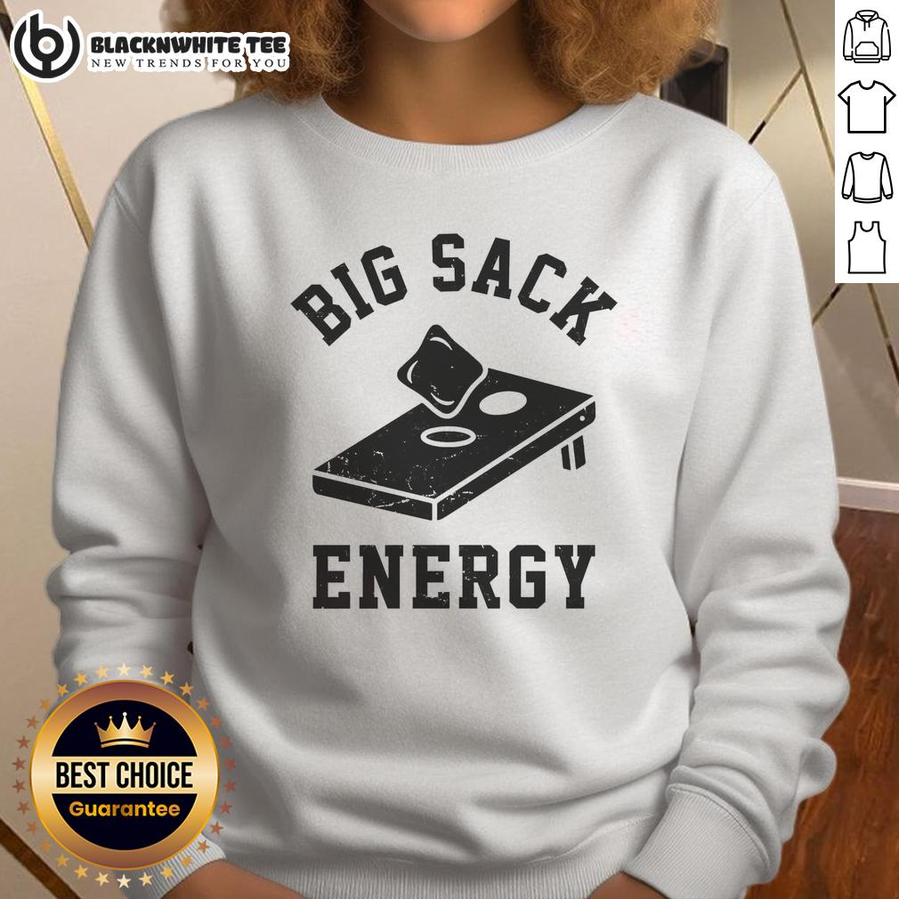 Premium Big Sack Energy Cornhole Sweatshirt Premium Big Sack Energy Cornhole Sweatshirt in vibrant colors, perfect for casual wear and cornhole enthusiasts.