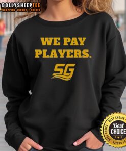 Alt Text: Premium Chad Powers Coach Byrd We Pay Players sweatshirt featuring stylish design and comfortable fit for fans.