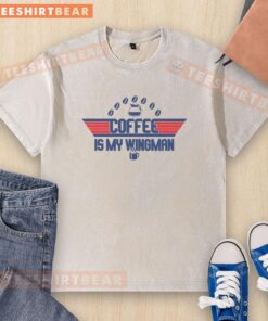 Premium Coffee Is My Wingman washed t-shirt in soft fabric, perfect for coffee lovers and casual wear.