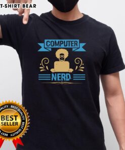 Premium Computer Nerd T-Shirt featuring a stylish graphic and comfortable fit for tech enthusiasts and programmers.